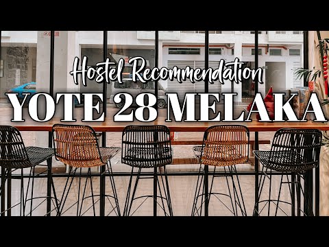 Rekomendasi Hostel Di Melaka: Yote 28 Melaka | Hostel Recommendation For Solo Traveler | Travel Vlog