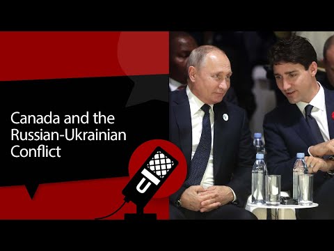 Canada and the Russian-Ukrainian Conflict