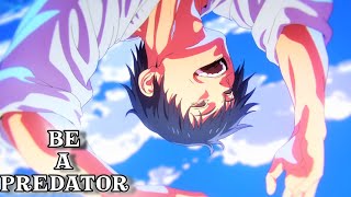 Be A Predator - Toji Fushiguro Motivation