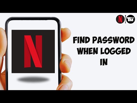 How To Find Netflix Password When Logged In