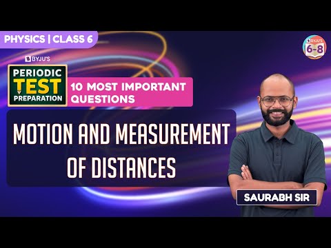 10 most important questions from motion and measurement | grade 6