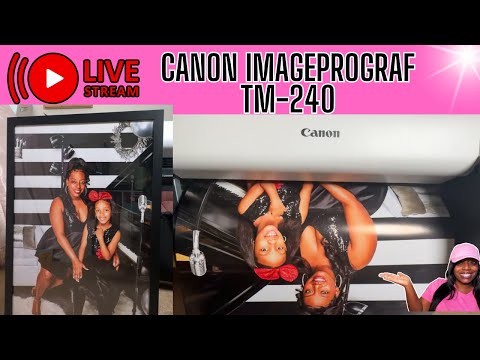 Canon ImageProGraf TM-240 | NEW BRAND PARTNERSHIP | Canva AI Prints & More