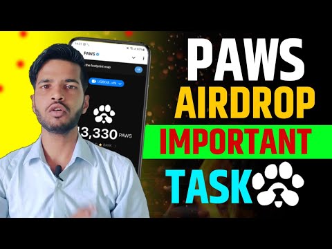 PAWS AIRDROP IMPORTANT TASK | PAWS AIRDROP LISTING DATE CONFROM TODAY | PAWS AIRDROP IMPORTANT NEWS