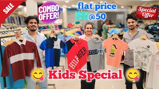 Kids Special 😋 | flat Price @50 | @brandsshowsha | #exportsurplus | #brandsshowsha