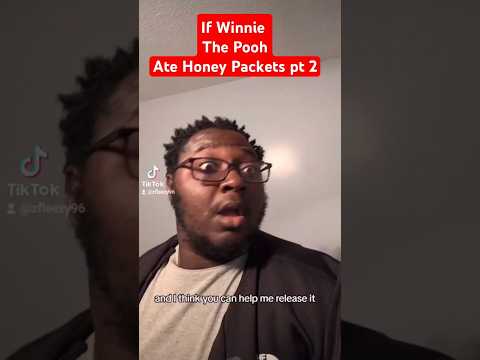 If Pooh Ate Honey Packets pt2  #comedy #skit #foryou  #honey #disney #horror #freaky #savage #animal