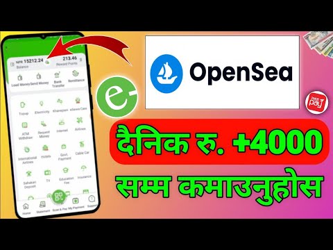 Open Sea Esewa Earning App 2024 🤑| Esewa Khalti IME pay Earning Website in Nepal