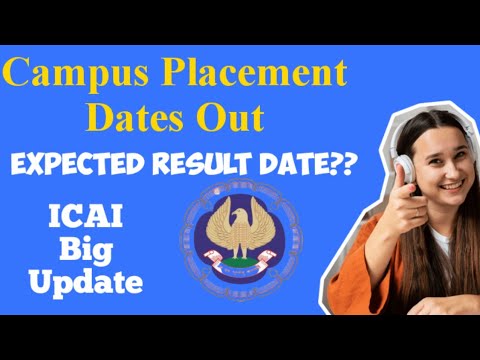 CA Campus Placement Date Notification || CA Final Nov22 result