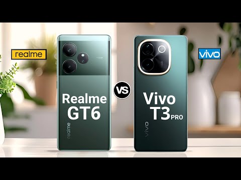 Realme GT6 5G VS Vivo T3 Pro 5G