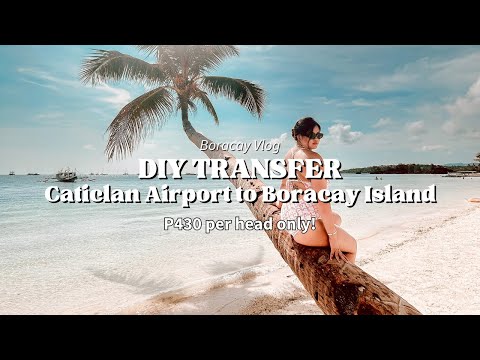 DIY TRANSFER: Caticlan Airport to Boracay Island