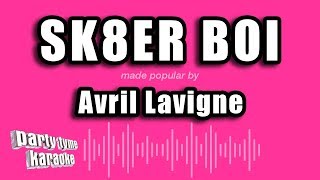 Avril Lavigne - Sk8er Boi (Karaoke Version)