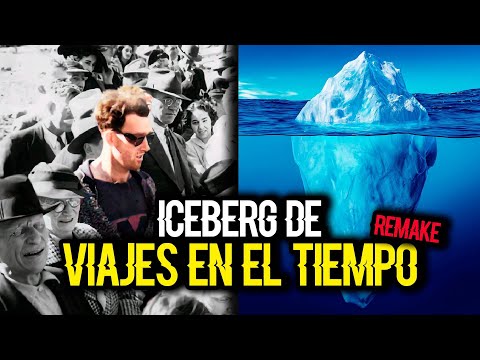 Iceberg de Viajes en el Tiempo Remake