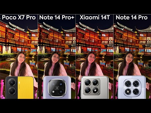 Poco X7 Pro vs Redmi Note 14 Pro+ vs Xiaomi 14T vs Redmi Note 14 Pro Camera Test