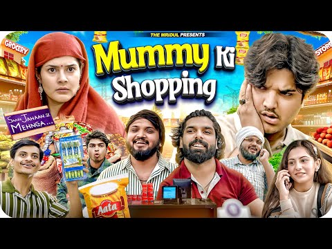 Mummy ki Shopping | the mridul | Pragati | Nitin