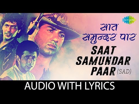 Saat Samundar Paar Lyrical | सात समुन्दर पार | Udit Narayan | Vishwatma | Sunny Deol | 90s Hit Song