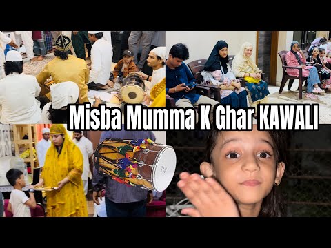 Misba Mumma K Ghar Huwi Kawali 🤗| Sab Ko Bohat Ai Pasand 😊|Dil Huwa Khush 🥰