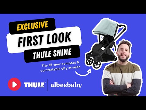 Thule Shine Stroller Exclusive First Look with Albee Baby