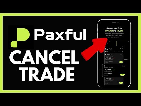 How to Cancel  Trade on Paxful 2024?