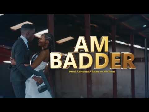 Grenade & Jowy Landa - Am Badder (Official Video)