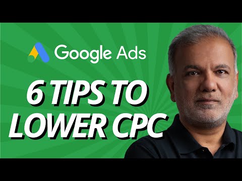 How To Reduce CPC In Google Ads - 6 Tips To Reduce Your Google Ads CPC #podcast