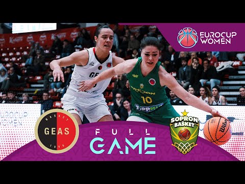 GEAS Basket v Sopron Basket | Full Basketball Game | EuroCup Women 2024-25