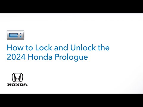 Honda Prologue | How to Lock and Unlock