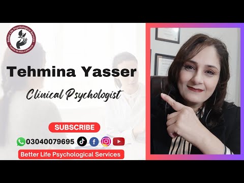 Unlocking Mental Wellness with Tehmina Yasser Clinical Psychologist