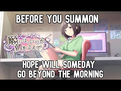 BEFORE YOU SUMMON [Hope Will Someday Go Beyond the Morning] - PROJECT SEKAI GLOBAL EVENT