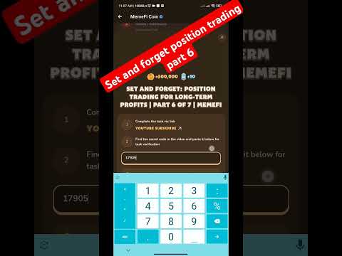 Set and forget position trading part 6 | Memefi Combo | Memefi code
