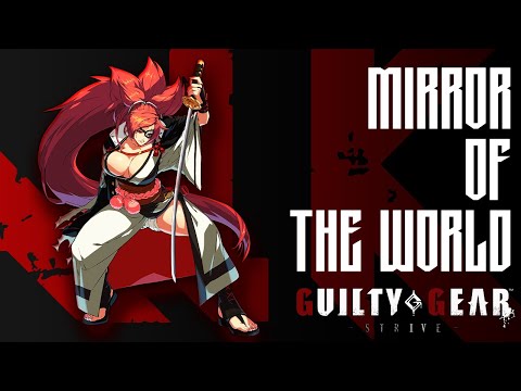 Guilty Gear Strive OST - Mirror Of The World (Baiken Theme)