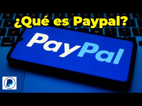 🔵 ¿Qué es PAYPAL? | PayPal: La revolución de los pagos digitales | Aybritt Tutoriales 🔵