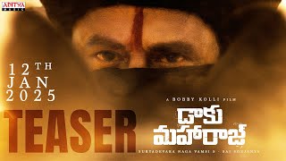 Daaku Maharaaj Teaser | Nandamuri Balakrishna | Bobby Kolli | Thaman S | S Naga Vamsi