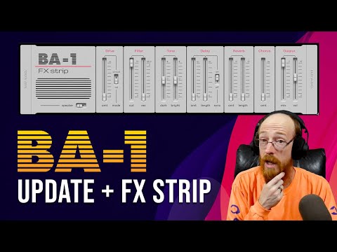 Baby Audio BA-1 - 1.5 Update FX-Strip | Eric Burgess