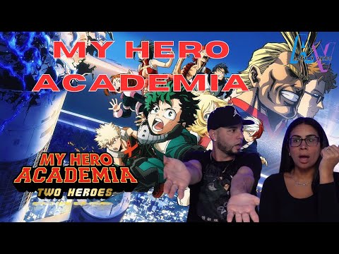 My Hero Academia: Two Heroes {Reaccion}