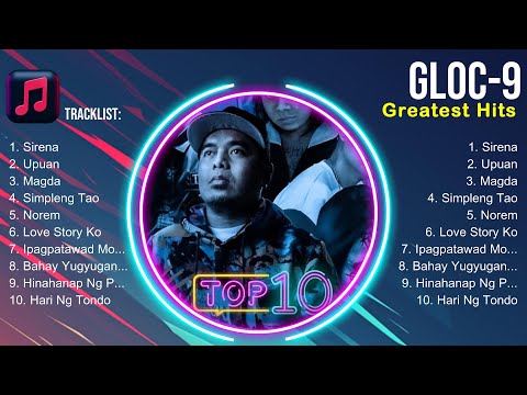 Gloc 9 Album 🍂❤️ Gloc 9 Top Songs 🍂❤️ Gloc 9 Full Album