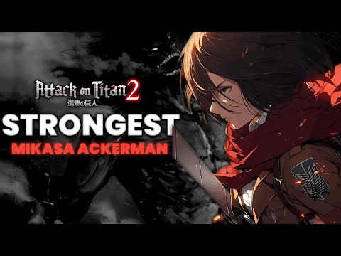 Attack on Titan 2 Mikasa vs Beast Titan Perfected Gear 99+ Gameplay