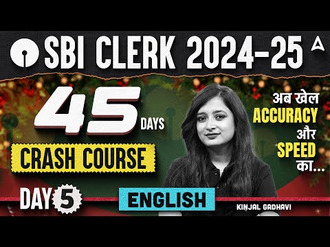 SBI Clerk 2024 English 45 Days Crash Course | Day 5 | SBI Clerk English By Kinjal Gadhavi