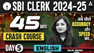 SBI Clerk 2024 English 45 Days Crash Course | Day 5 | SBI Clerk English By Kinjal Gadhavi