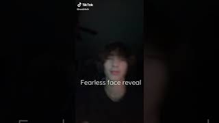 Fearless face reveal