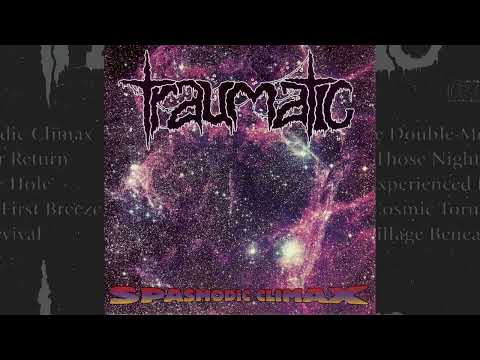 Traumatic (Swe) - Spasmodic Climax (Album 1996)