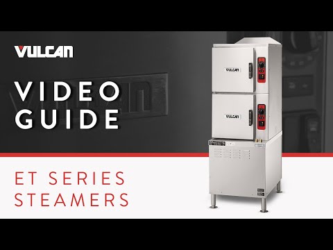 How to Use and Operate Your Vulcan Electric ET Series Steamer: Video Guide