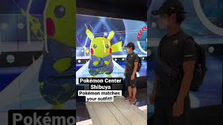 Pokémon Center Shibuya | Pokemon matches your outfit!!🤯🔥