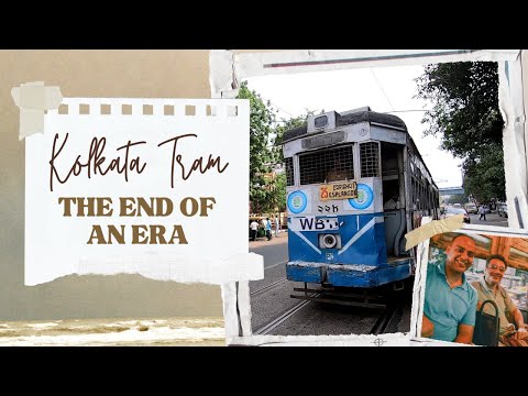 Kolkata Tram Ride | Kolkata’s Iconic Tram Service Comes to an End | Kolkata Vlog