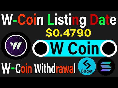 W-Coin Listing Date  & Price | W-Coin Snapshot | W-Coin Airdrop & Exchange | W-Coin Update | #blum