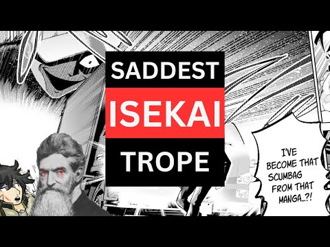 Saddest Isekai Trope