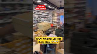 Leather shoes store Delhi | 100% Original leather shoes | Shoelebrity | leather shoes store #shoes