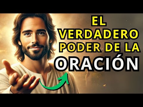 33 Enseñanzas de Jesús sobre la Oración (CAMBIARÁN TU VIDA)