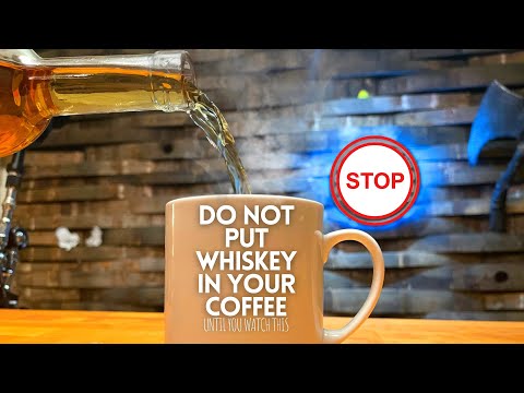 Whiskey in coffee is HORRIBLE, so we fixed it.