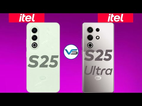 Itel S25 VS Itel S25 Ultra | Itel S25 Ultra VS Itel S25 | Itel S25 Series