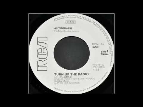 Autograph - Turn Up The Radio (1984)