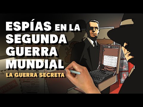 La guerra secreta. Espías en la Segunda Guerra Mundial